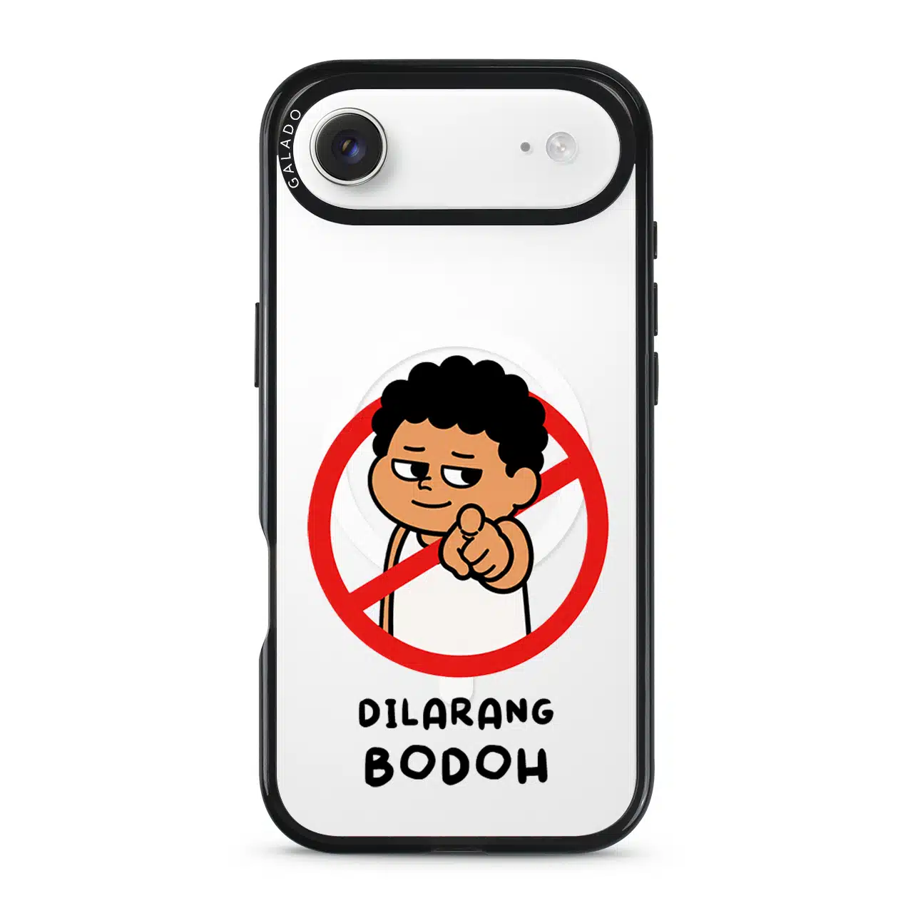 Dilarang Buat Bodoh phone case, Uncle Boi pointing out of a red prohibition sign above the words Dilarang Bodoh