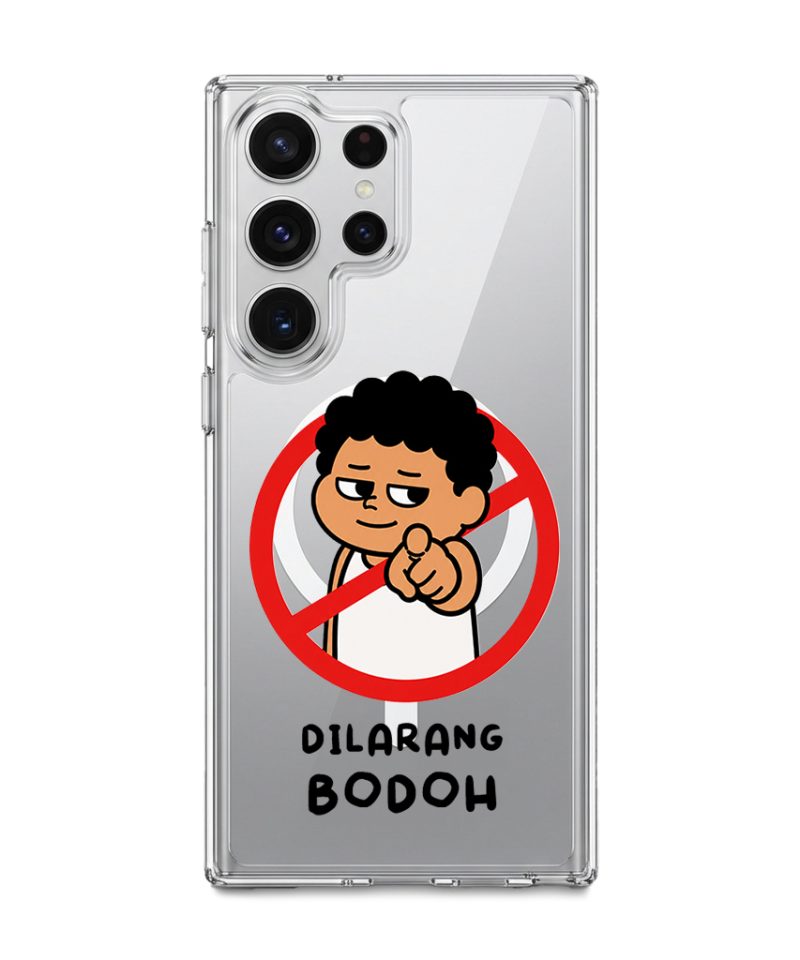 Dilarang Buat Bodoh phone case, Uncle Boi pointing out of a red prohibition sign above the words Dilarang Bodoh