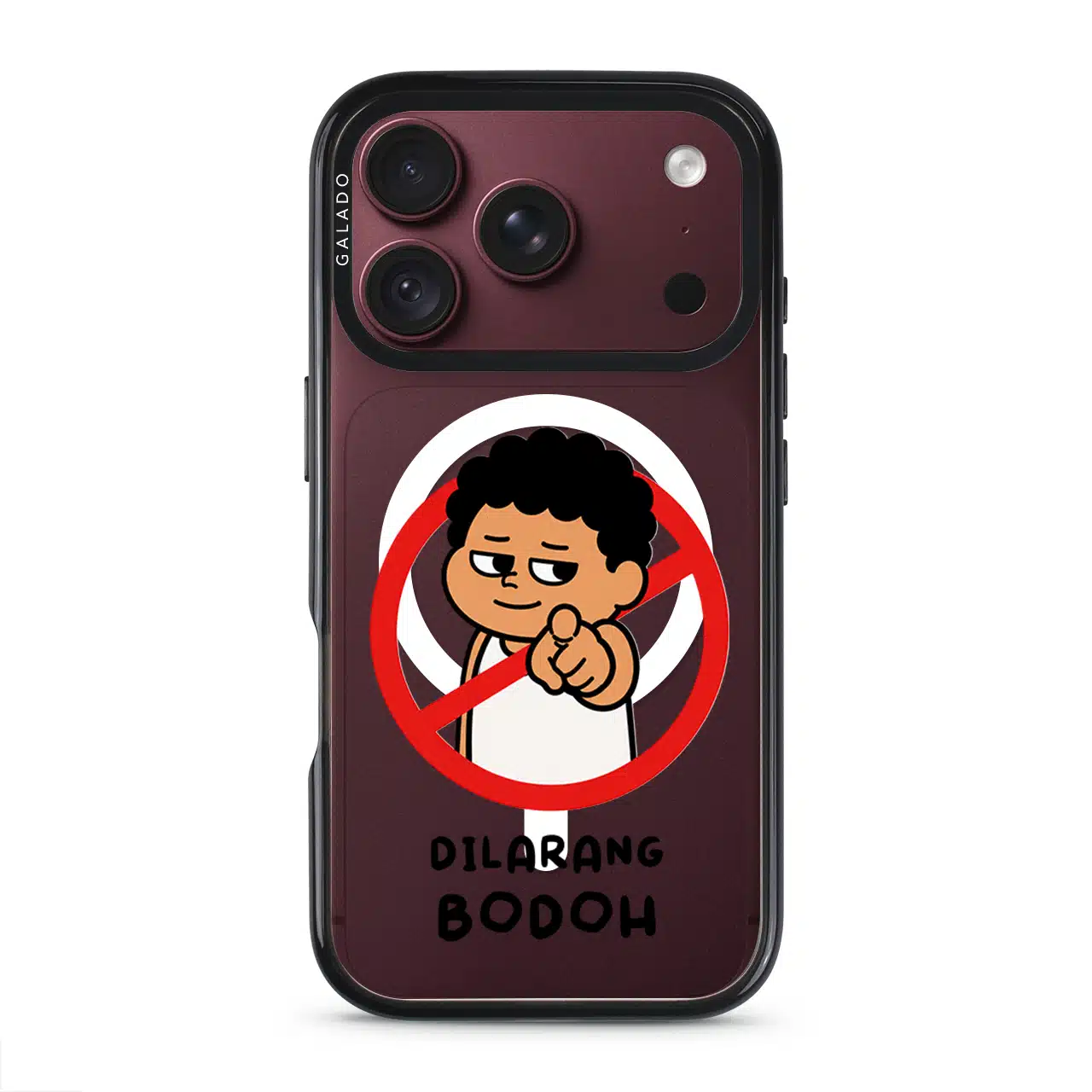 Dilarang Buat Bodoh phone case, Uncle Boi pointing out of a red prohibition sign above the words Dilarang Bodoh