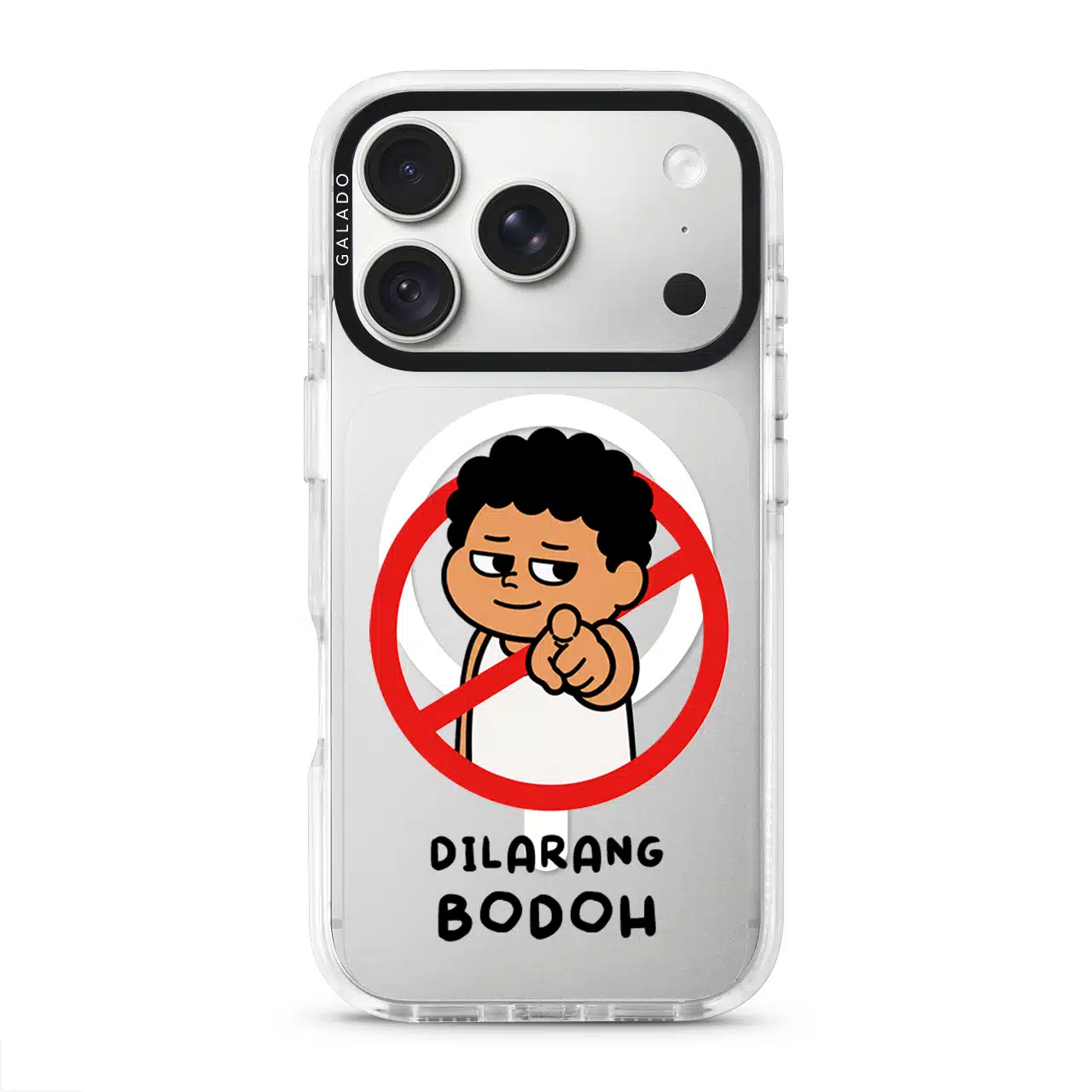Dilarang Buat Bodoh phone case, Uncle Boi pointing out of a red prohibition sign above the words Dilarang Bodoh