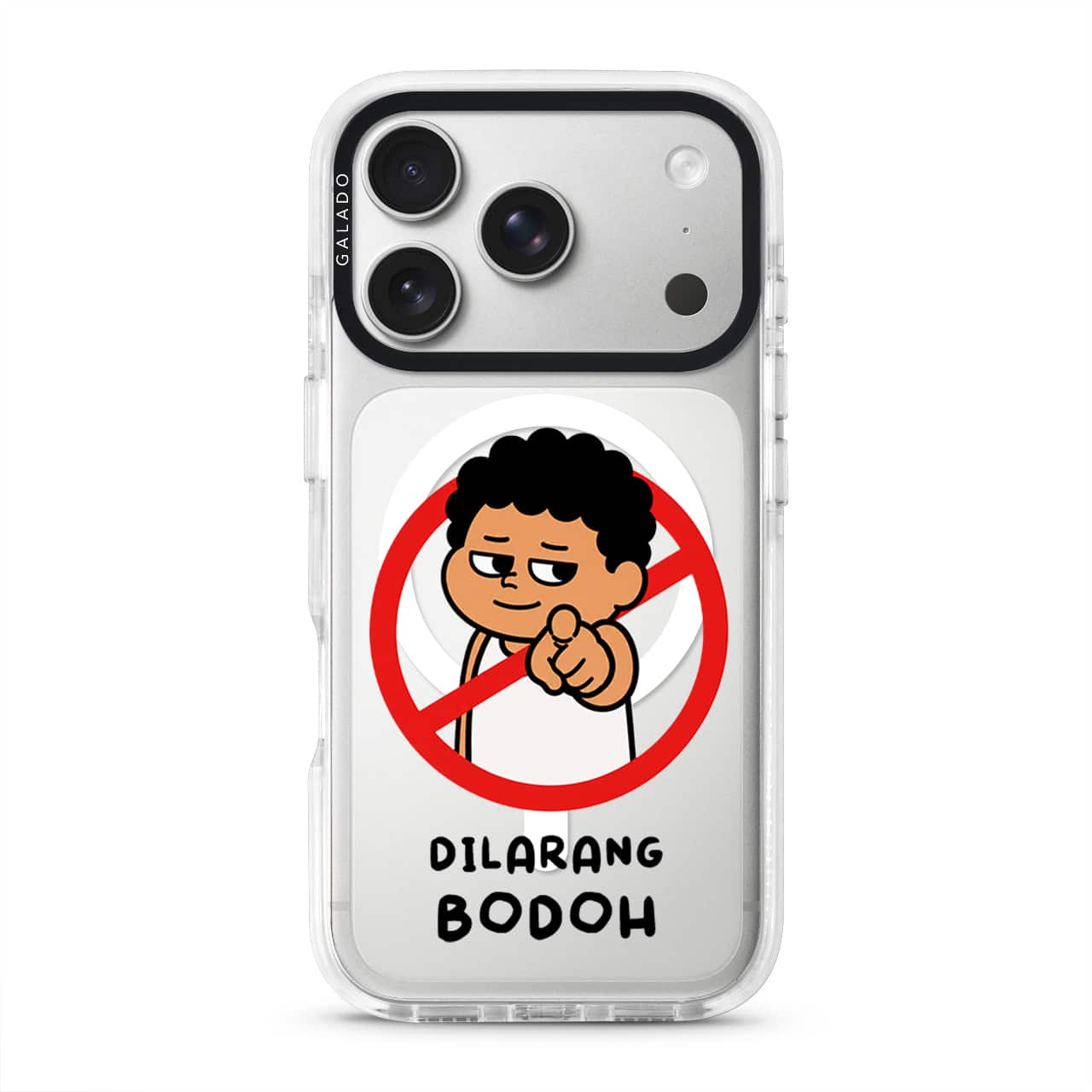 Dilarang Buat Bodoh phone case, Uncle Boi pointing out of a red prohibition sign above the words Dilarang Bodoh