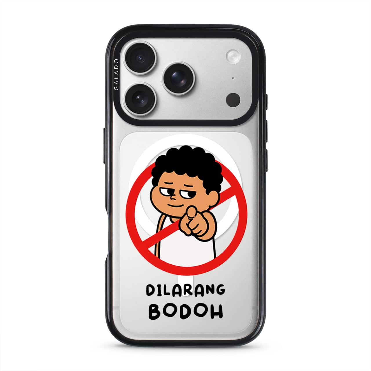 Dilarang Buat Bodoh phone case, Uncle Boi pointing out of a red prohibition sign above the words Dilarang Bodoh