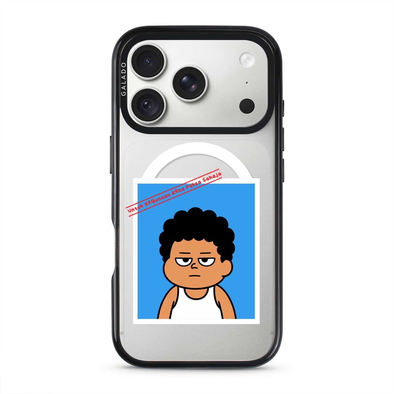 Uncle Boi Senyum Paksa Edition phone case on a clear GALADO ProGuard case
